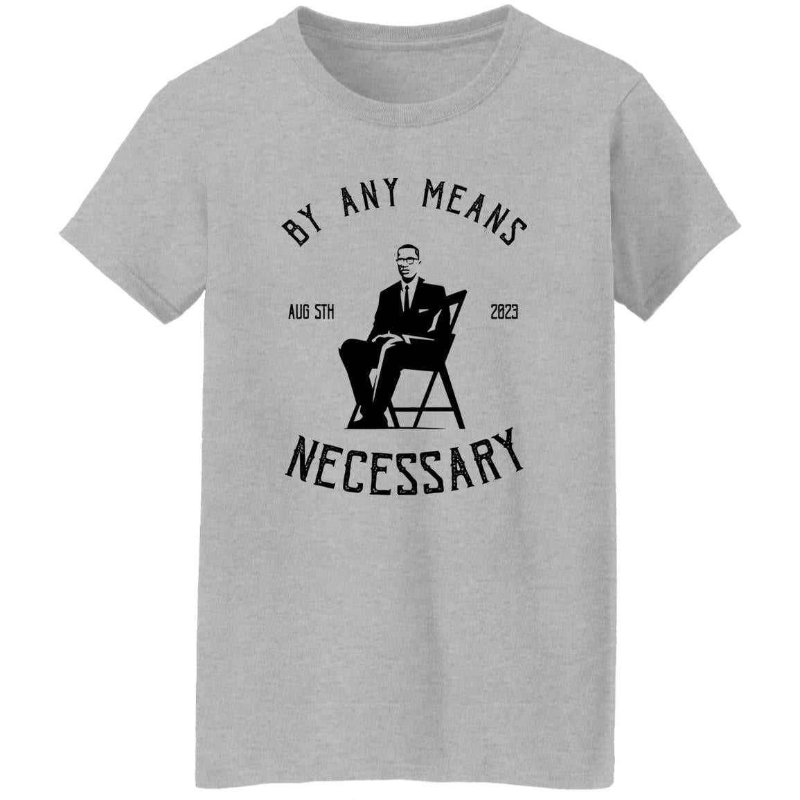 The Alabama Brawl - By Any Means Necessary Shirt