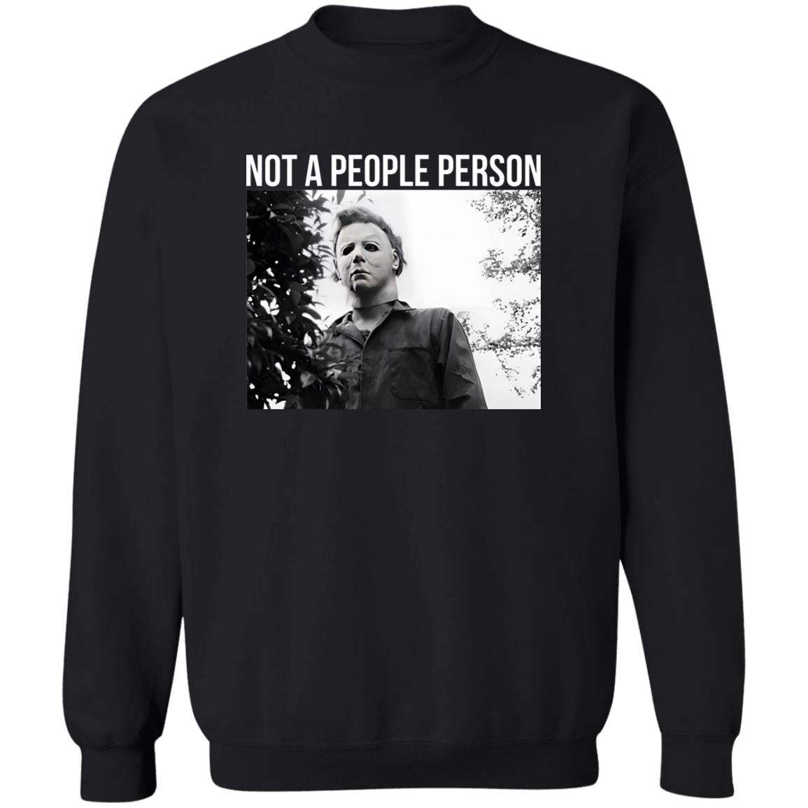 Michael Myers Not A People Person Shirt