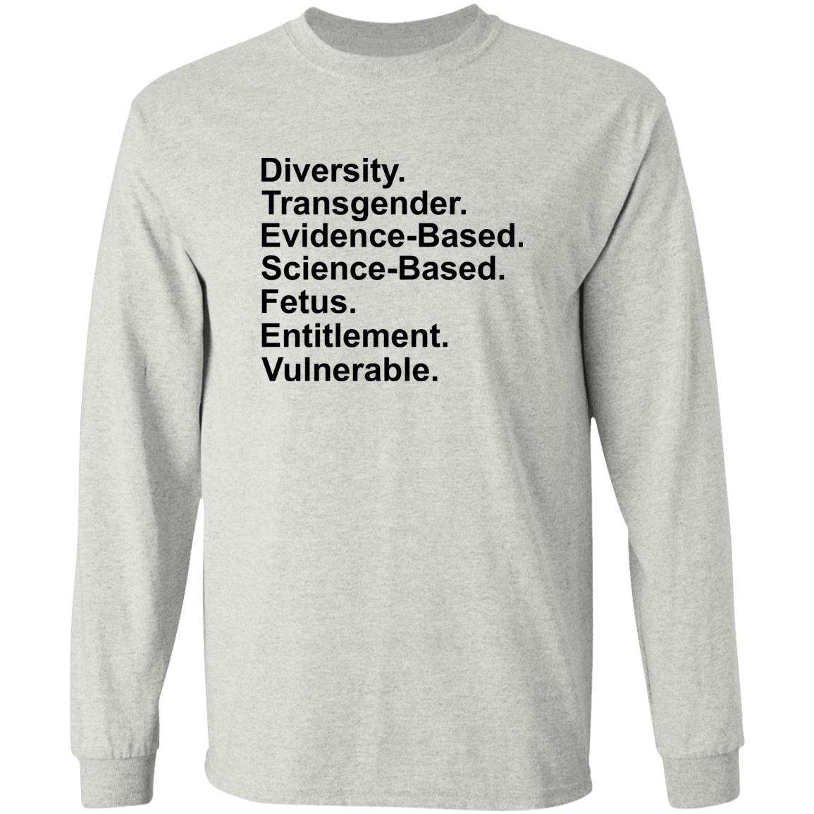 Diversity Transgender Evidence-Based Science-Based Shirt