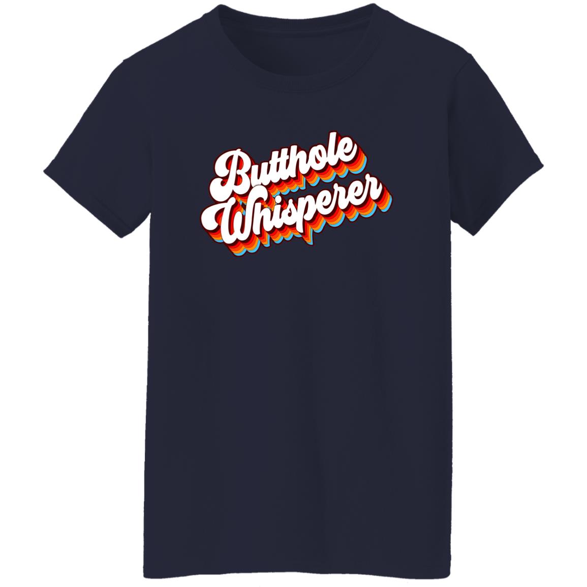 Butthole Whisperer Shirt