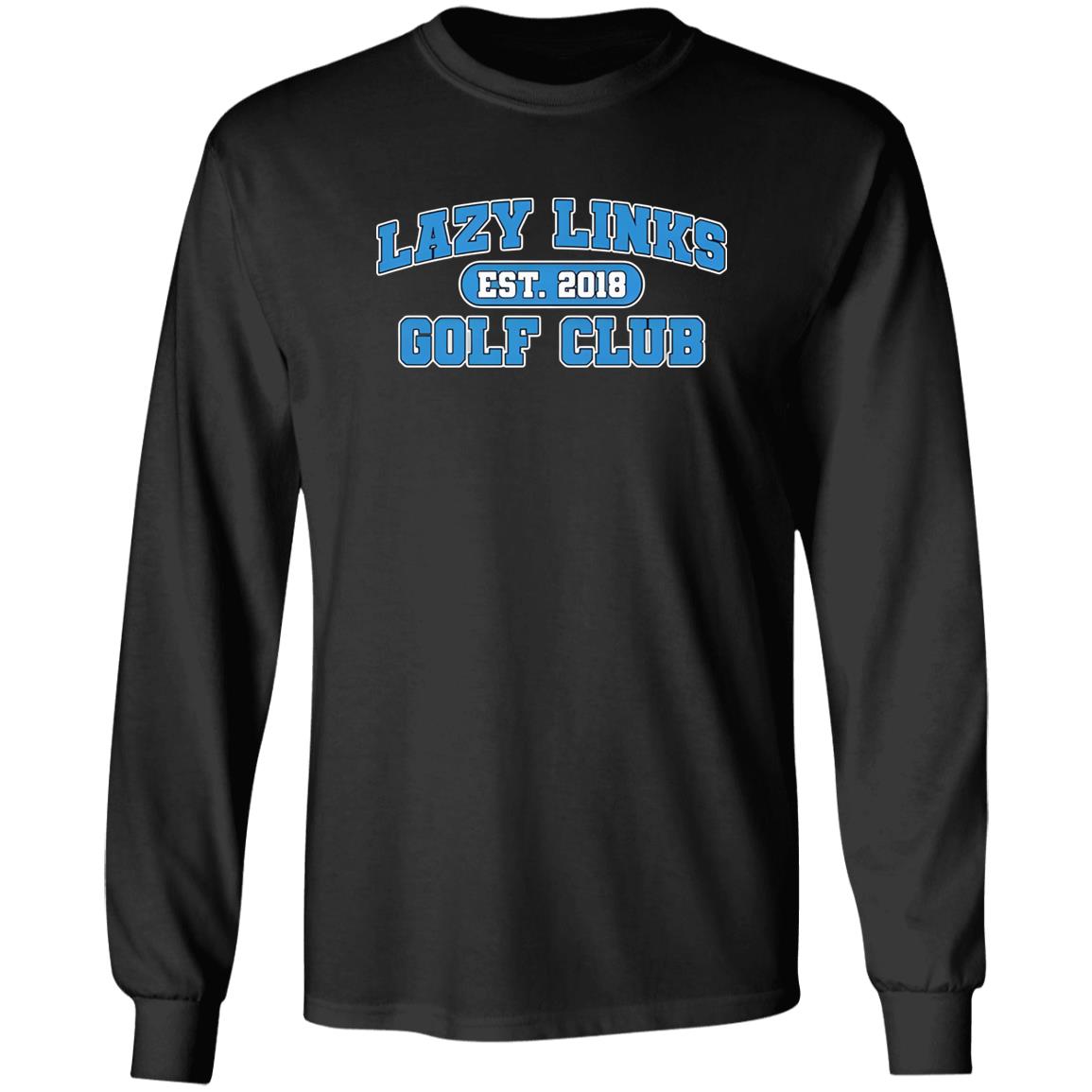 Lazy Links Golf Club Shirt