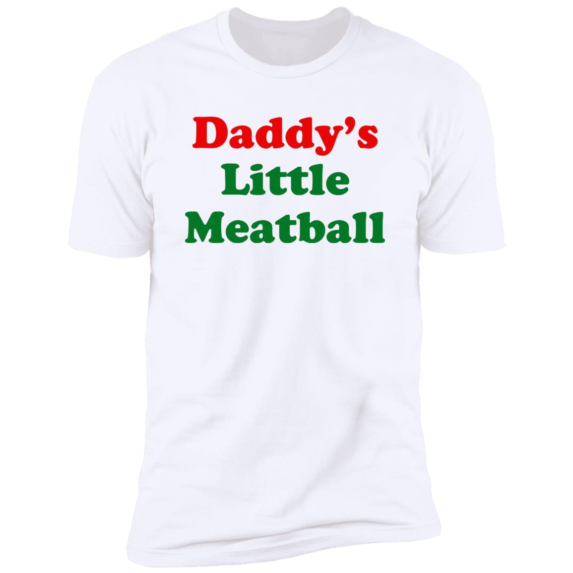 Daddy’s Little Meatball Shirt
