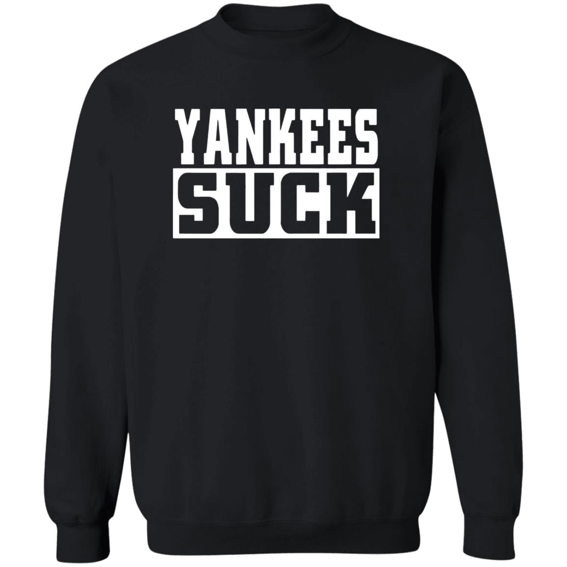 Yankees Suck Shirt