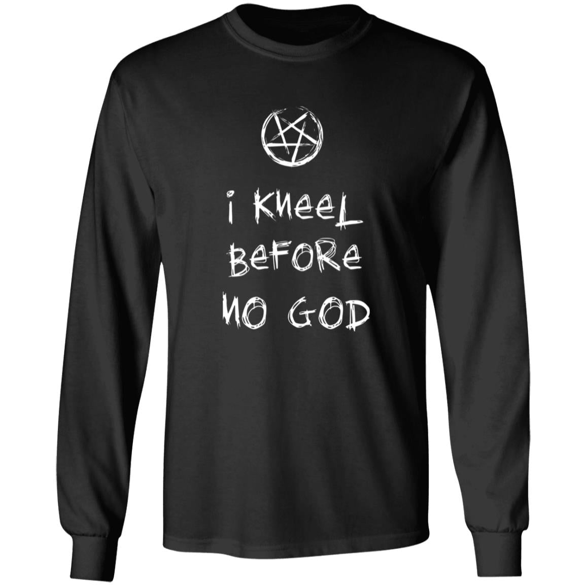 I Kneel Before No God Shirt