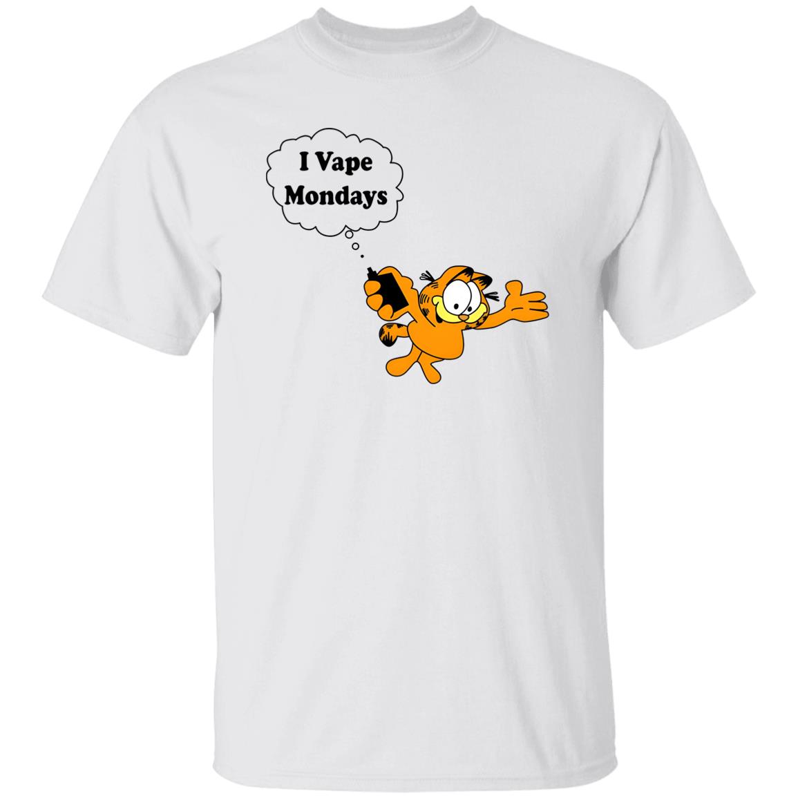 I Vape Mondays Shirt