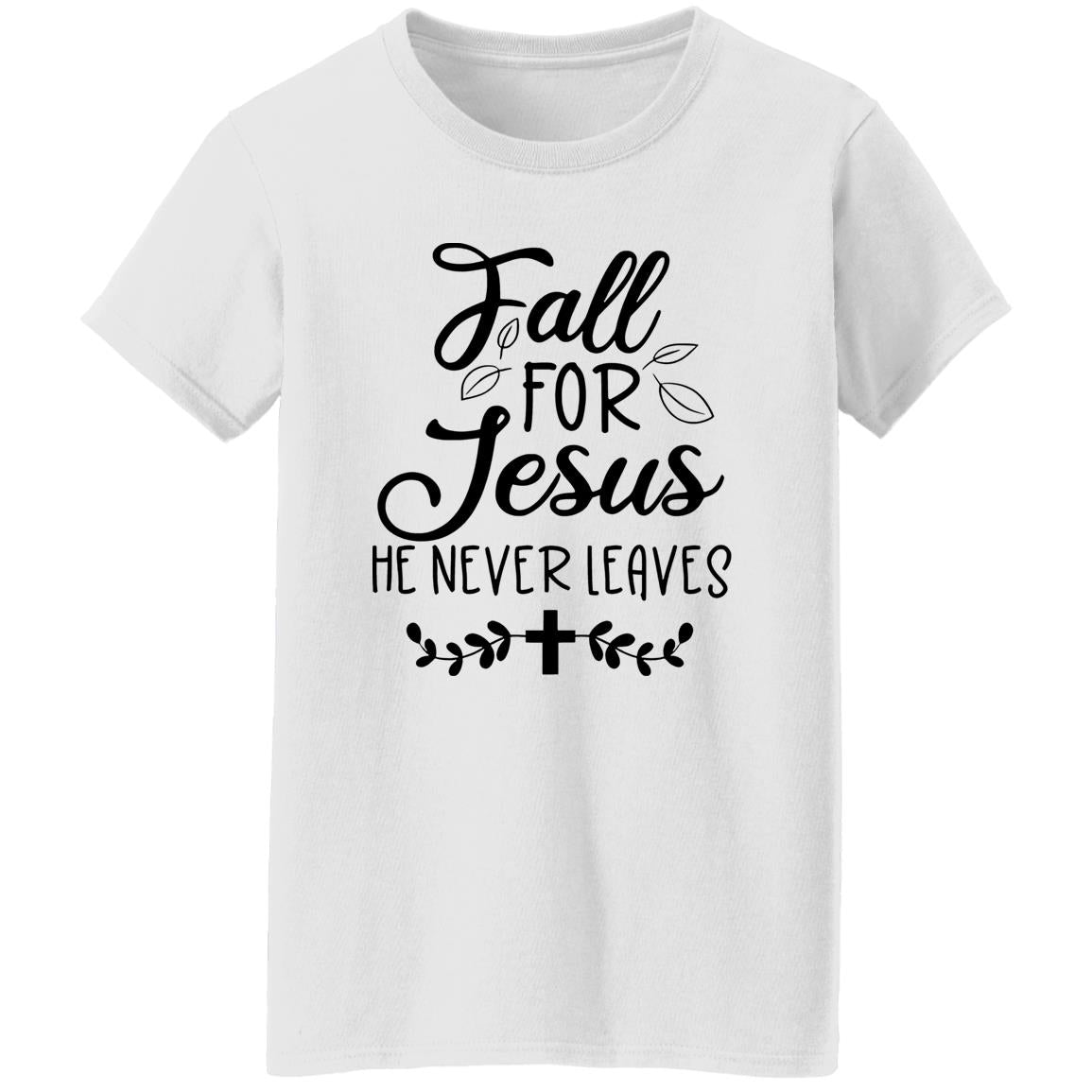 Fall For Jesus He Never Leaves Sweatshirt, Shirt