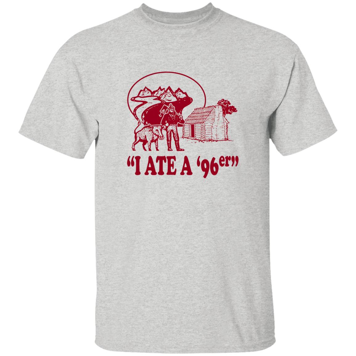 I Ate A 96er Shirt