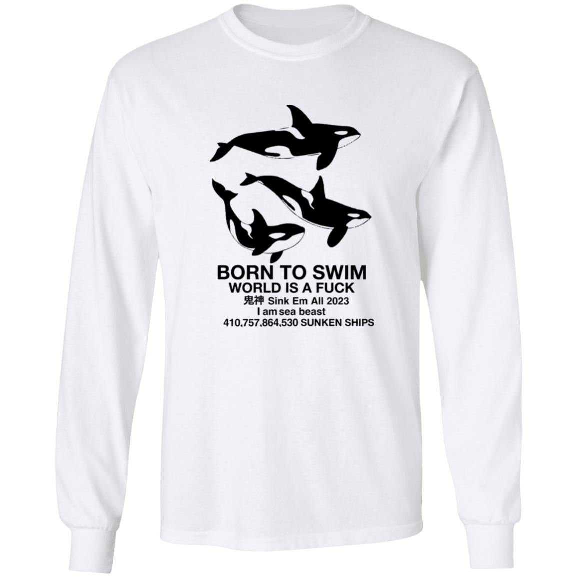 Born To Swim World Is Fuck Shirt