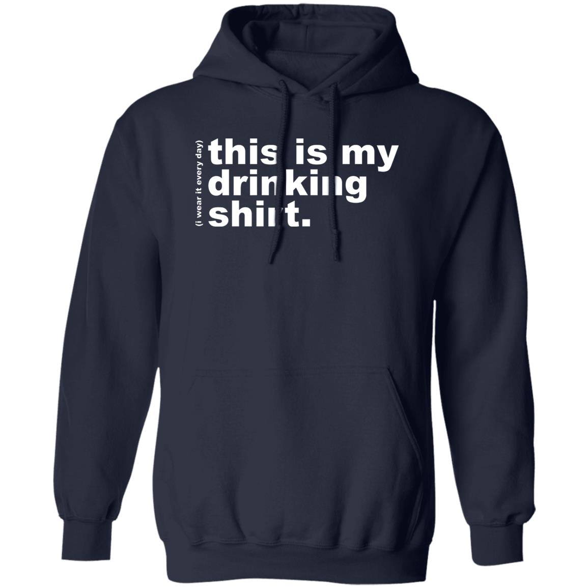 This Is My Drinking Shirt
