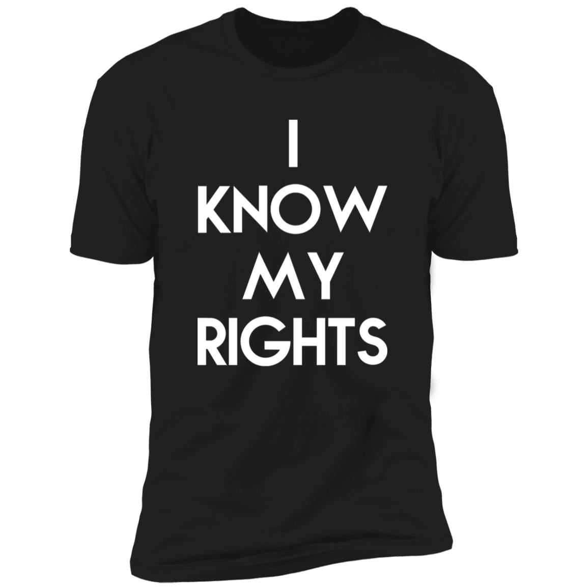 I Know My Rights Shirt - TeeDragons