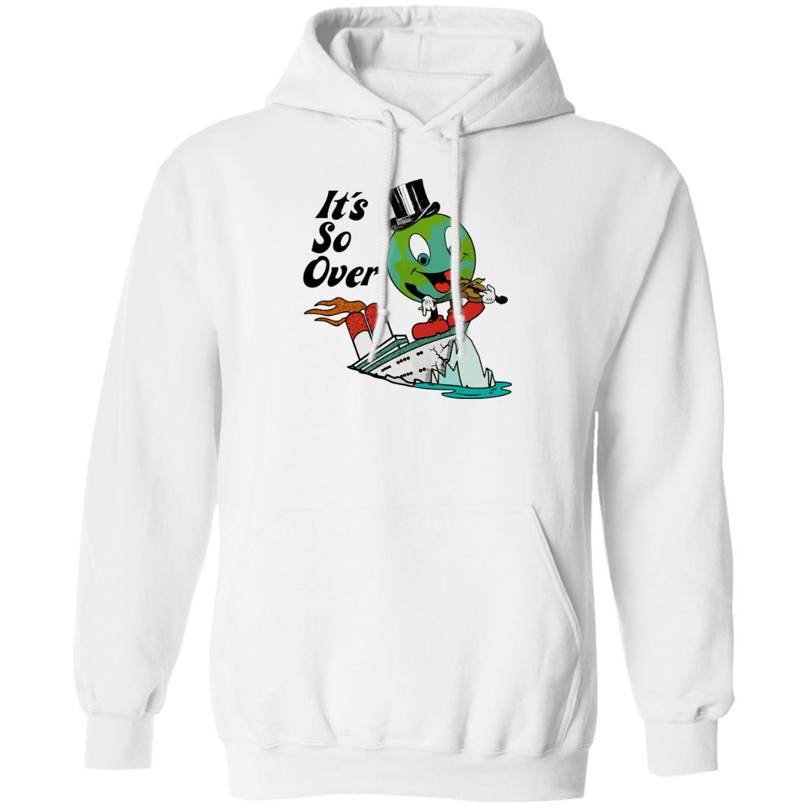Earth Day It’s So Over Shirt