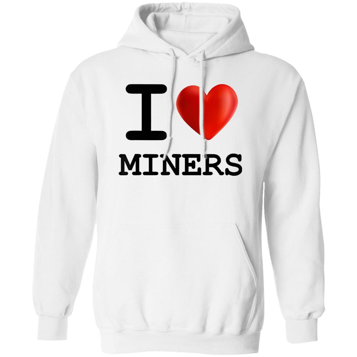 I Love Miners Shirt