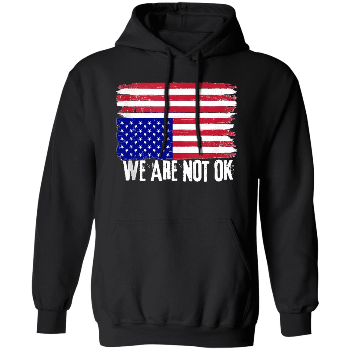 We are not OK shirt