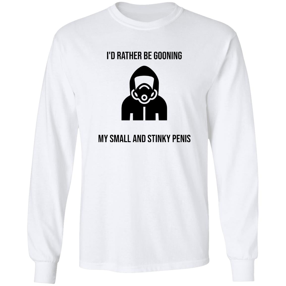 I’d Rather Be Gooning Shirt