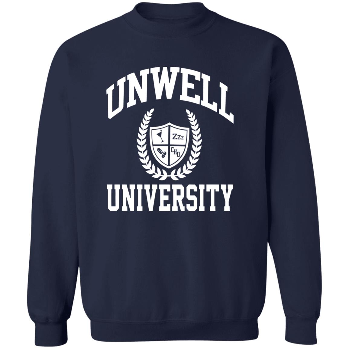 Unwell University Sweatshirt