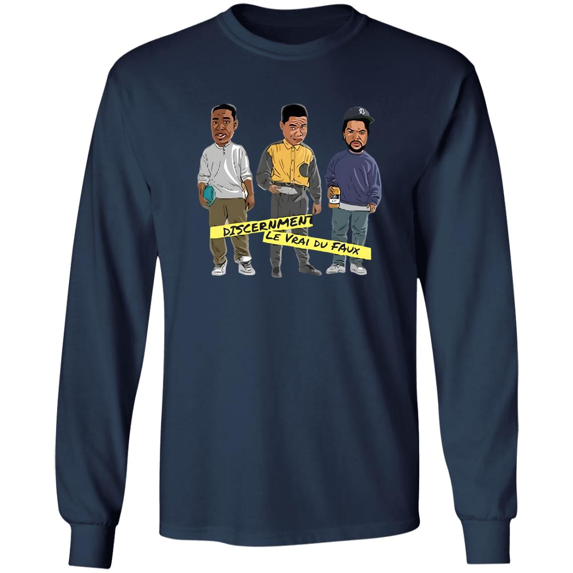 Discernment Le Vrai Du Faux Shirt