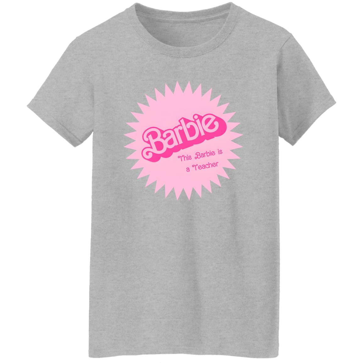 Barbie This Barbie Is A Teacher Shirt