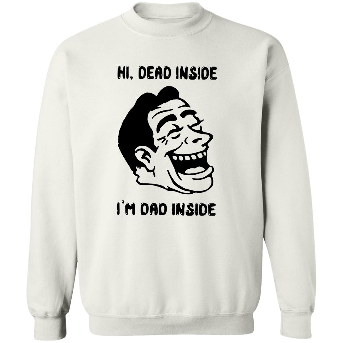 Hi Dead Inside I’m Dad Inside Shirt