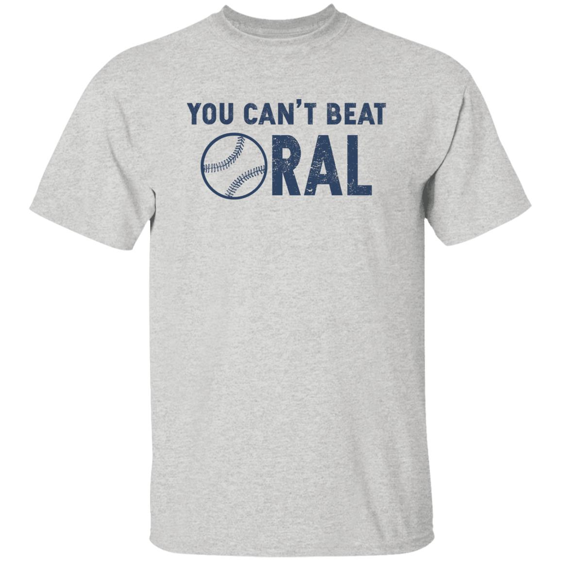 Baseball You Can’t Beat Oral Shirt