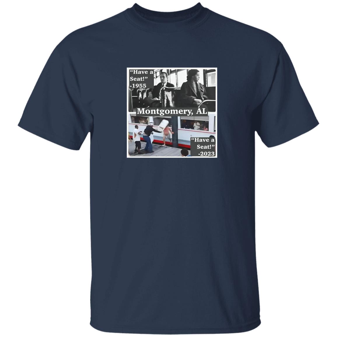 Have A Seat Alabama Brawl Shirt