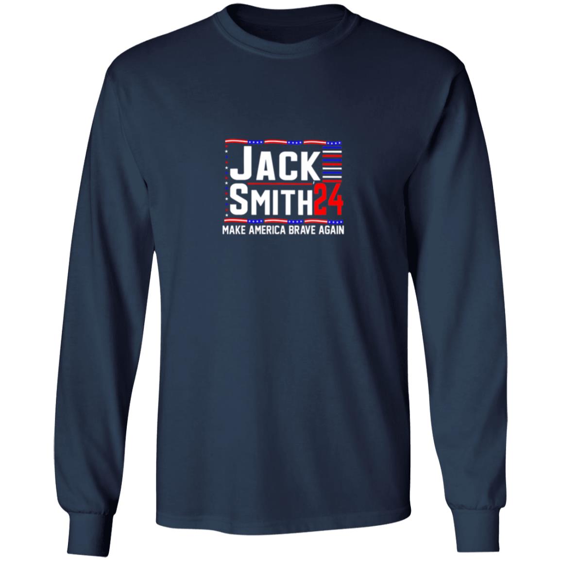 Jack Smith 2024 Make America Brave Again Shirt