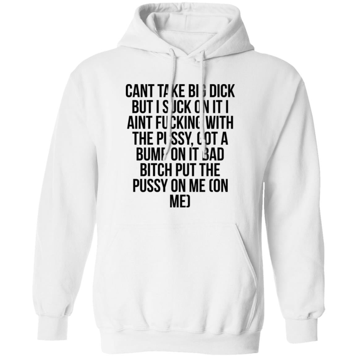 Cant Take Big Dick But I Suck On It Shirt