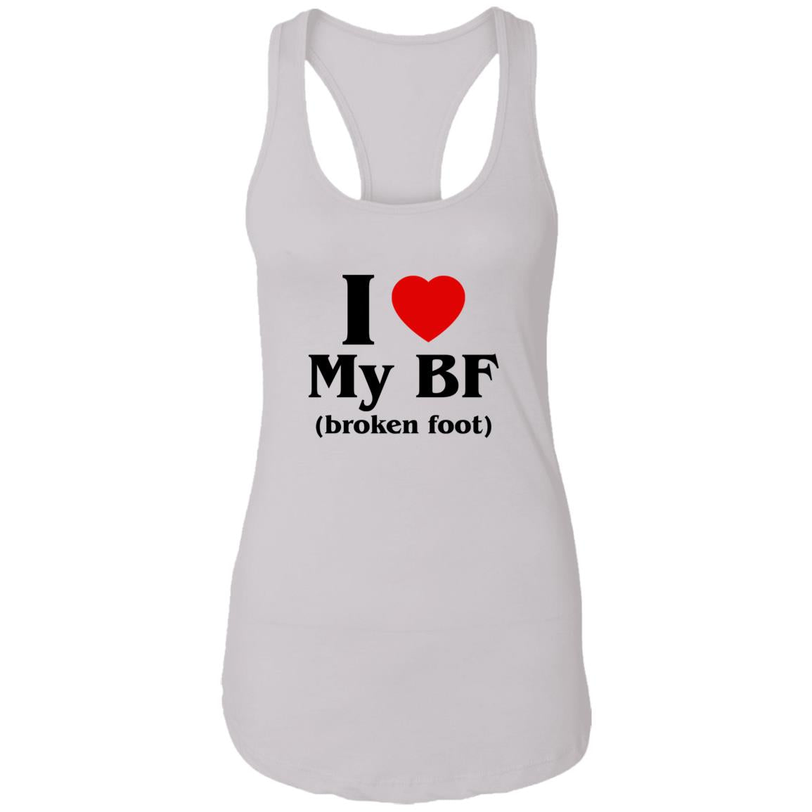 I Love My BF Broken Foot Shirt