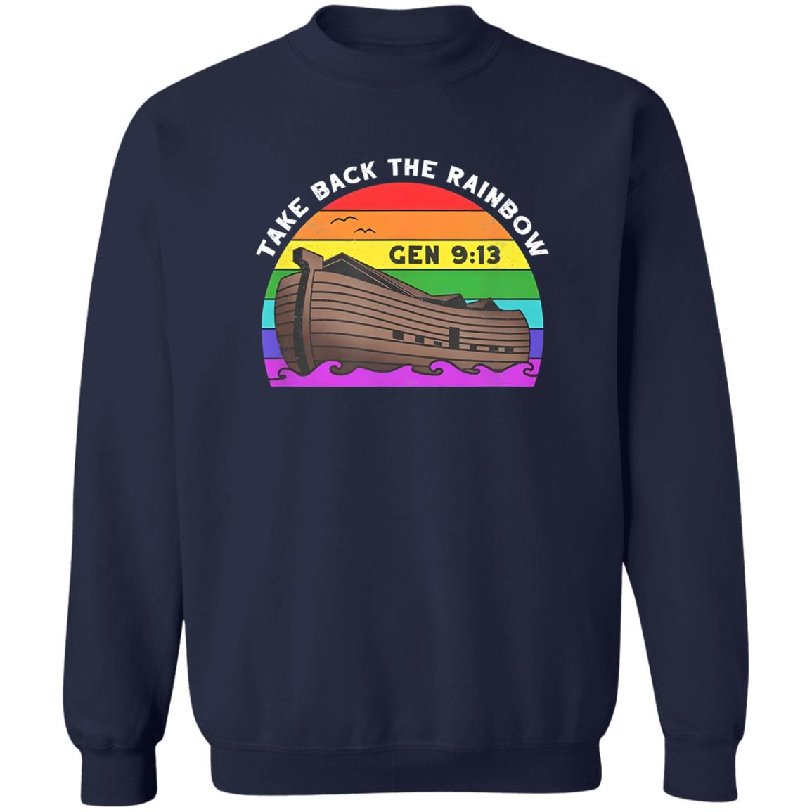 Take Back The Rainbow Shirt