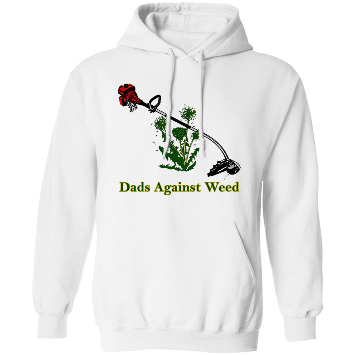 Dads Against Weed Shirt