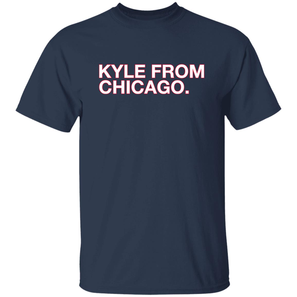 Kyle From Chicago Shirt