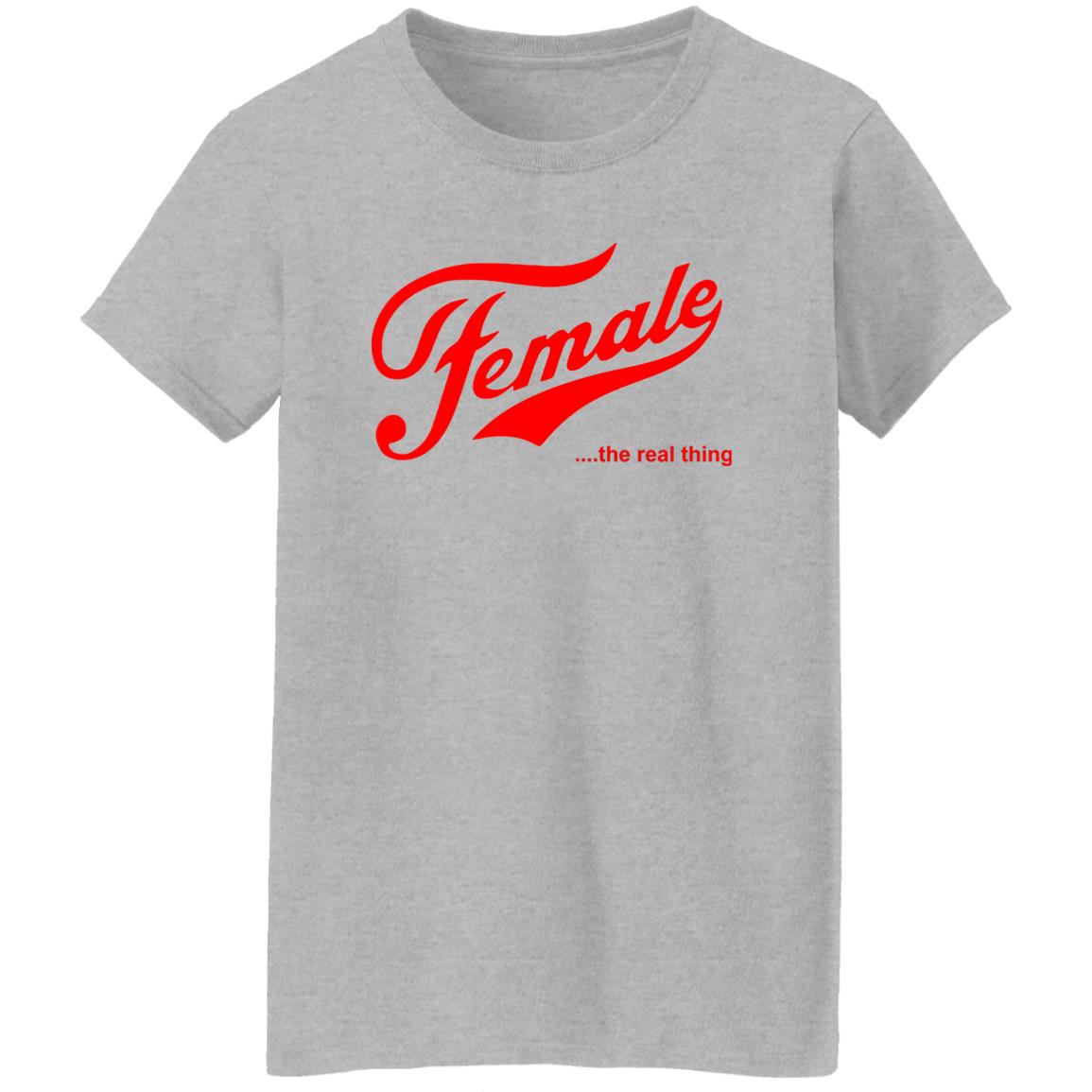 Female The Real Thing Shirt
