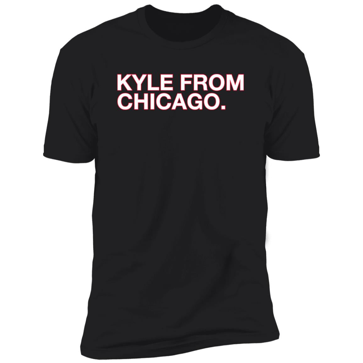 Kyle From Chicago Shirt