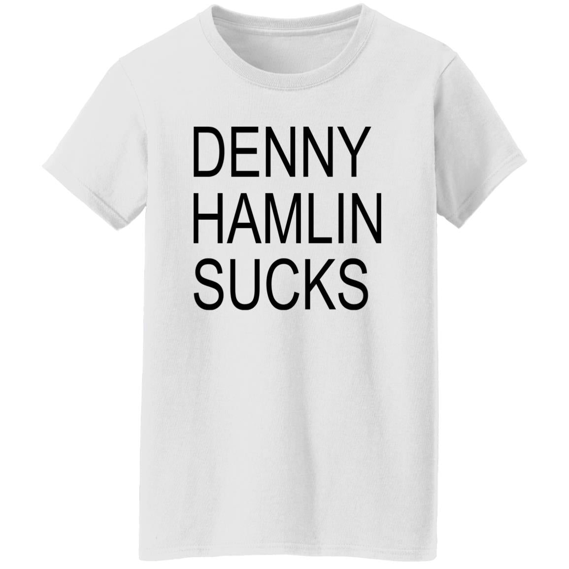 Denny Hamlin Sucks Shirt