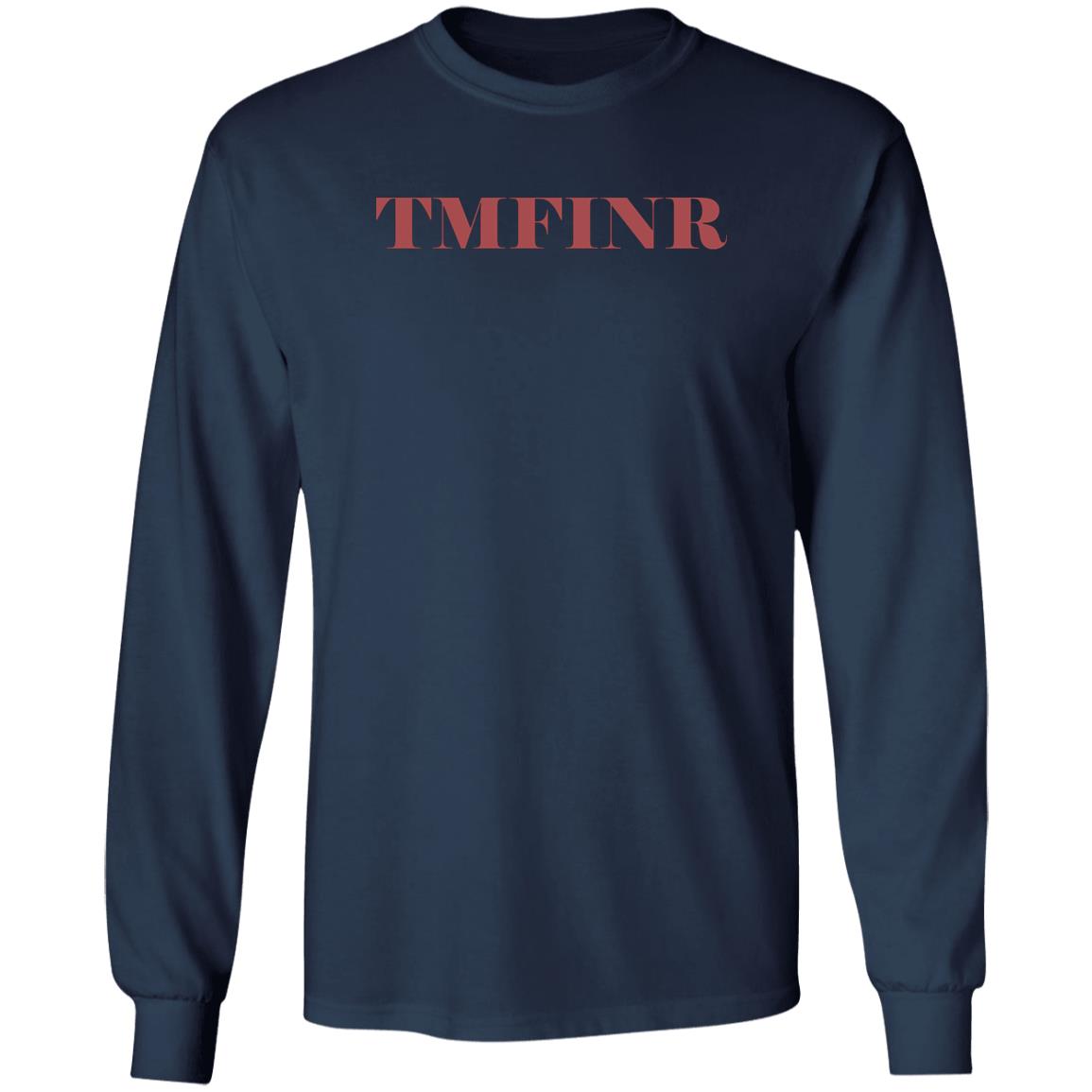 TMFINR Shirt