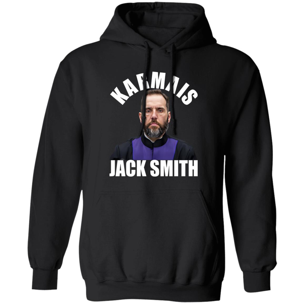 Karma Is Jack Smith Shirt