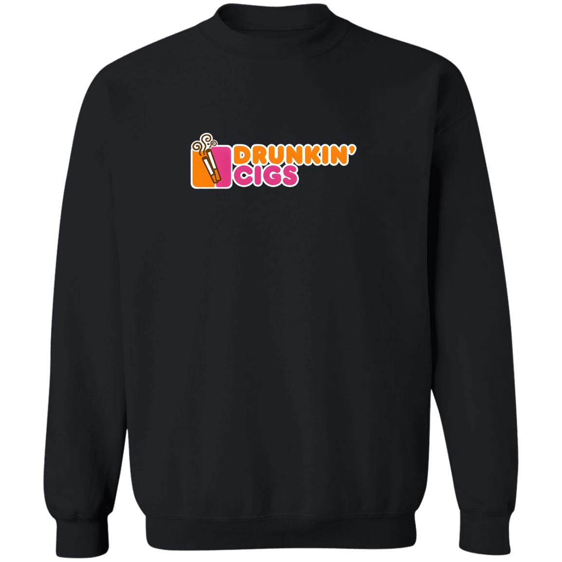 Drunkin Cigs Shirt