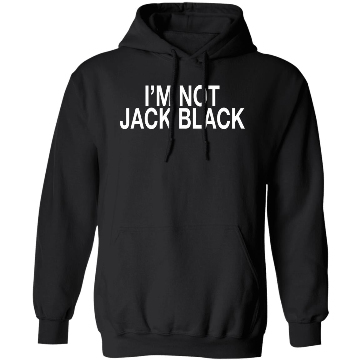 I’m Not Jack Black Shirt