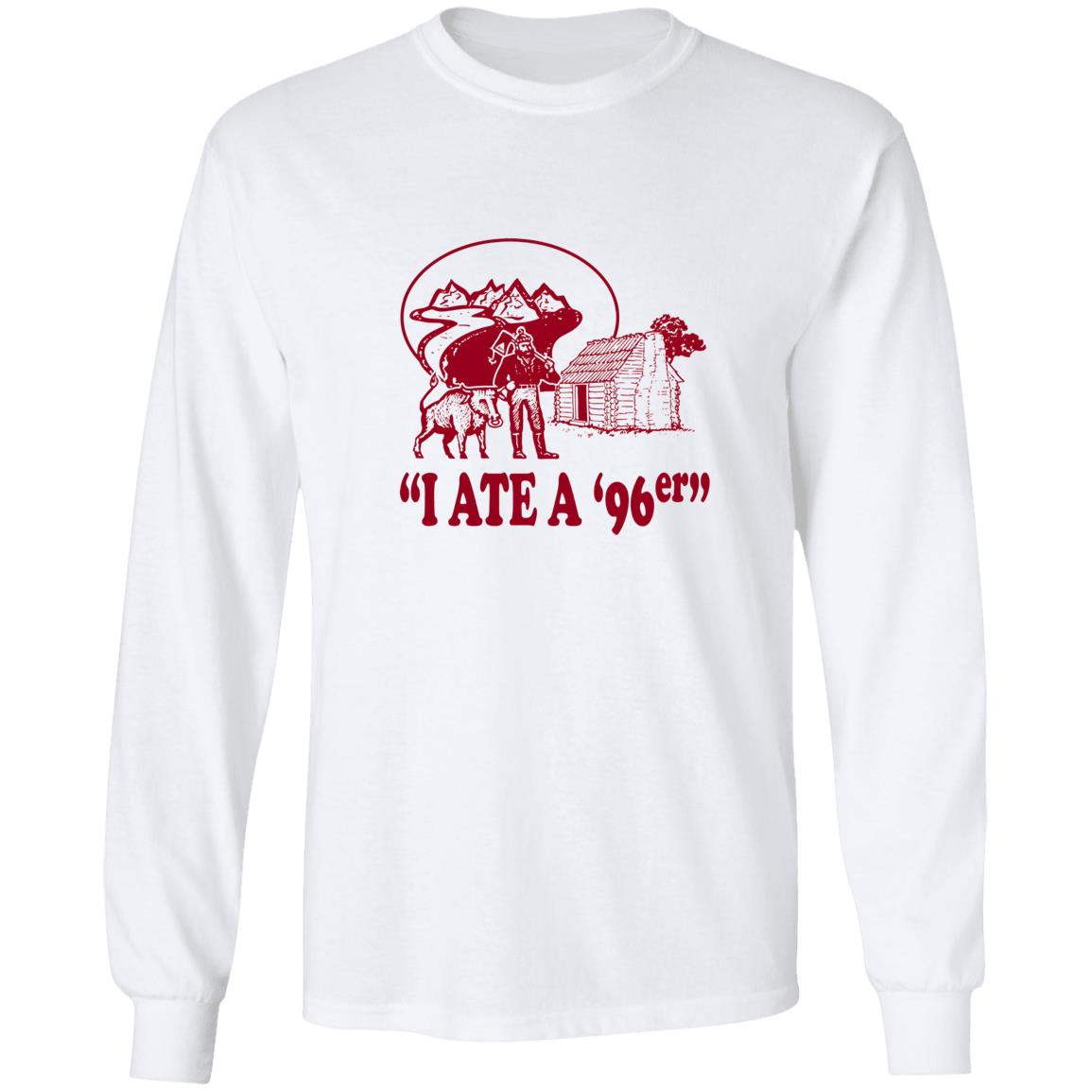 I Ate A 96er Shirt