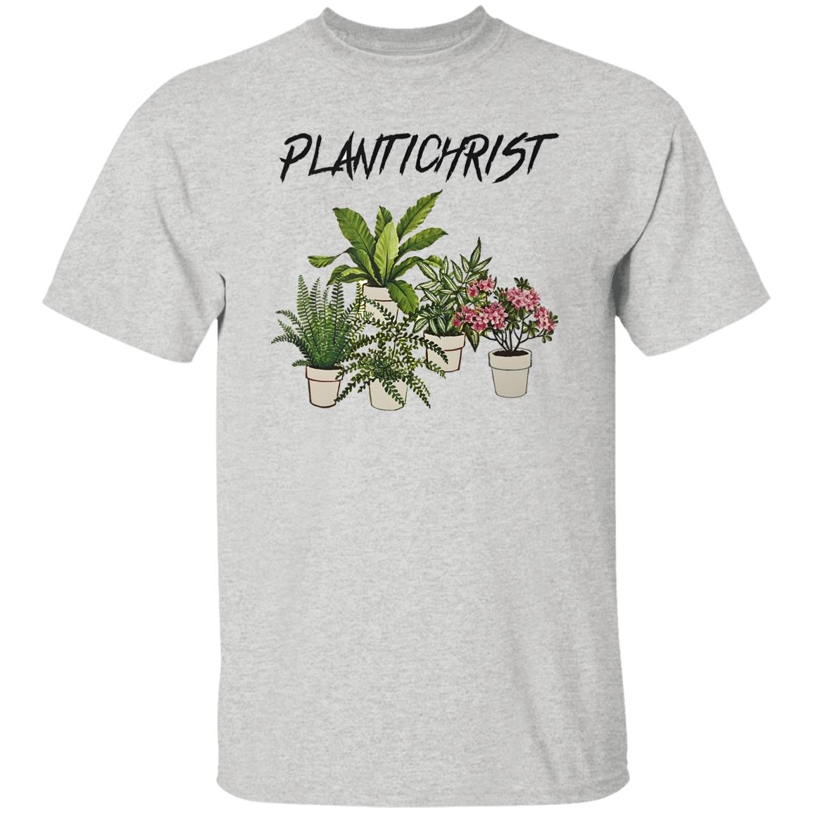 Plantichrist Shirt