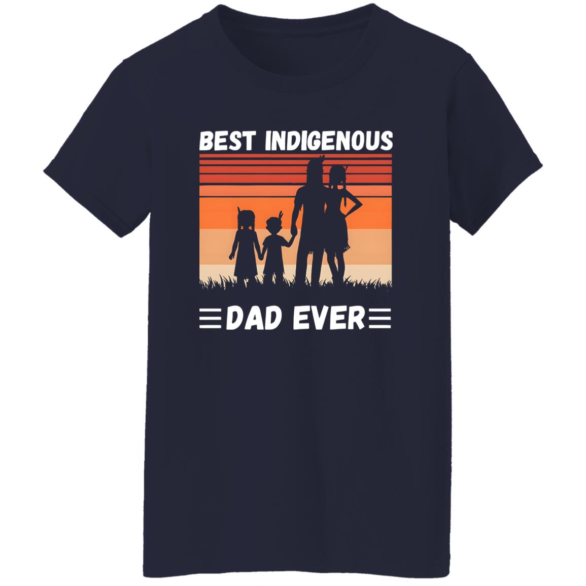 Best Indigenous Dad Ever Shirt