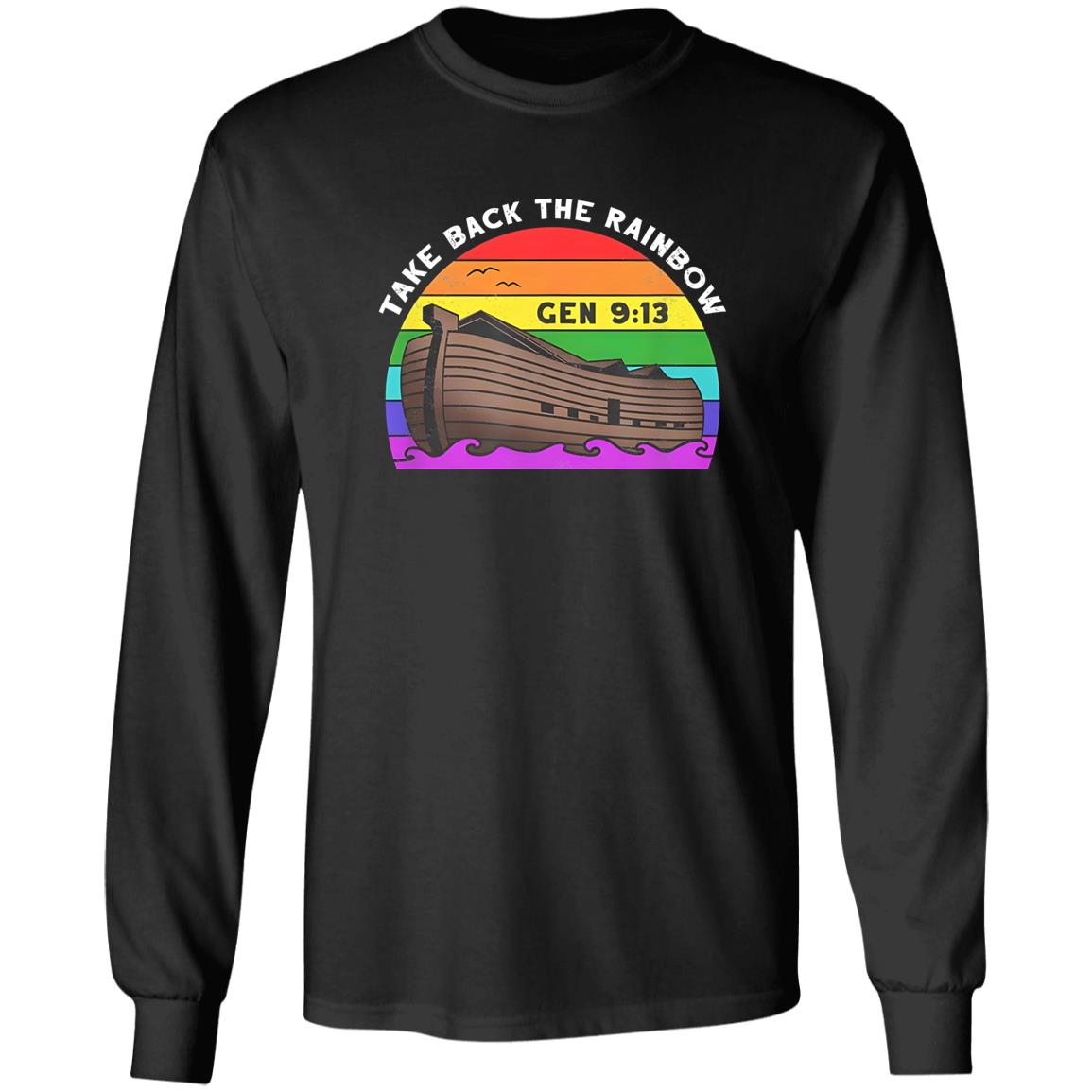 Take Back The Rainbow Shirt