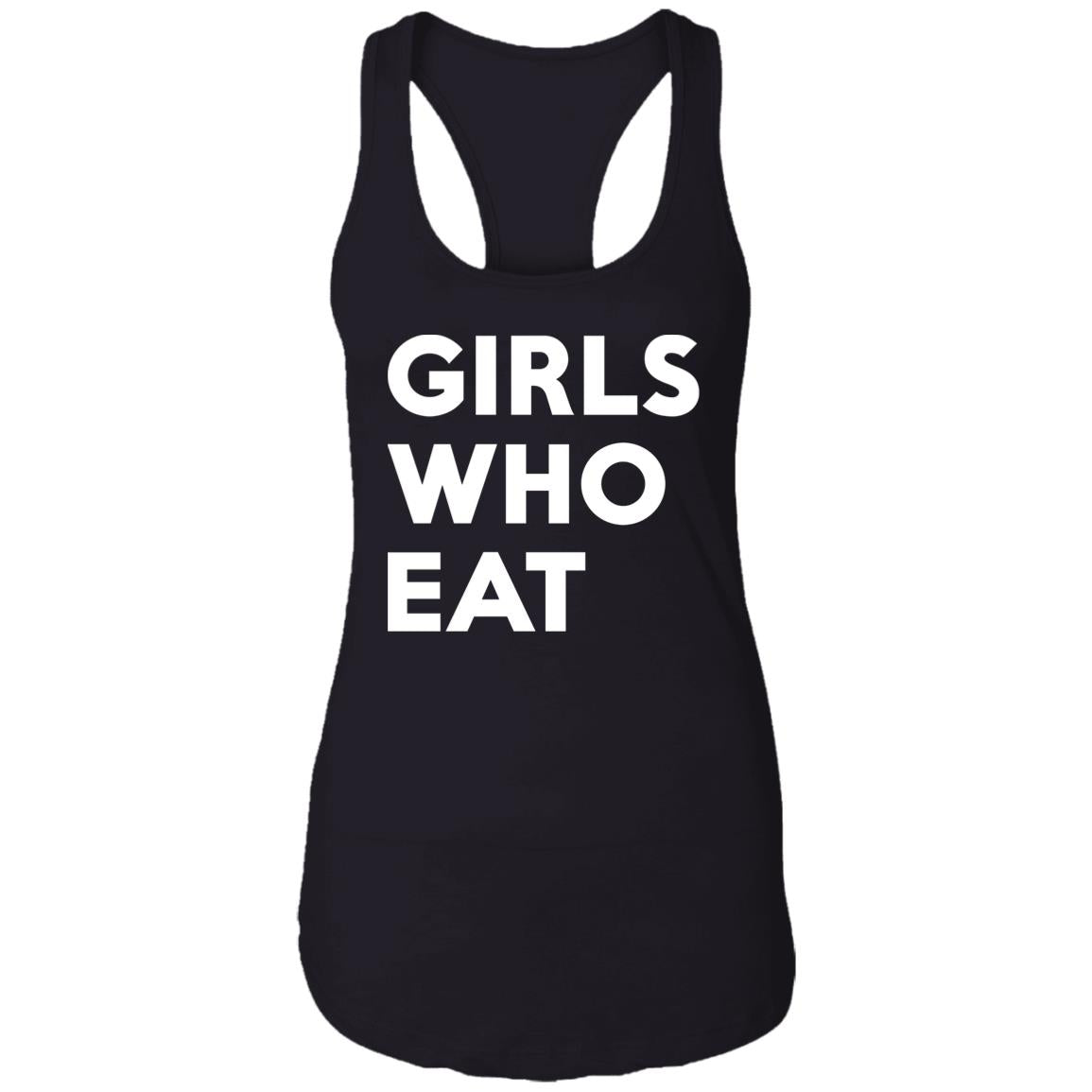 Girls Who Eat Shirt