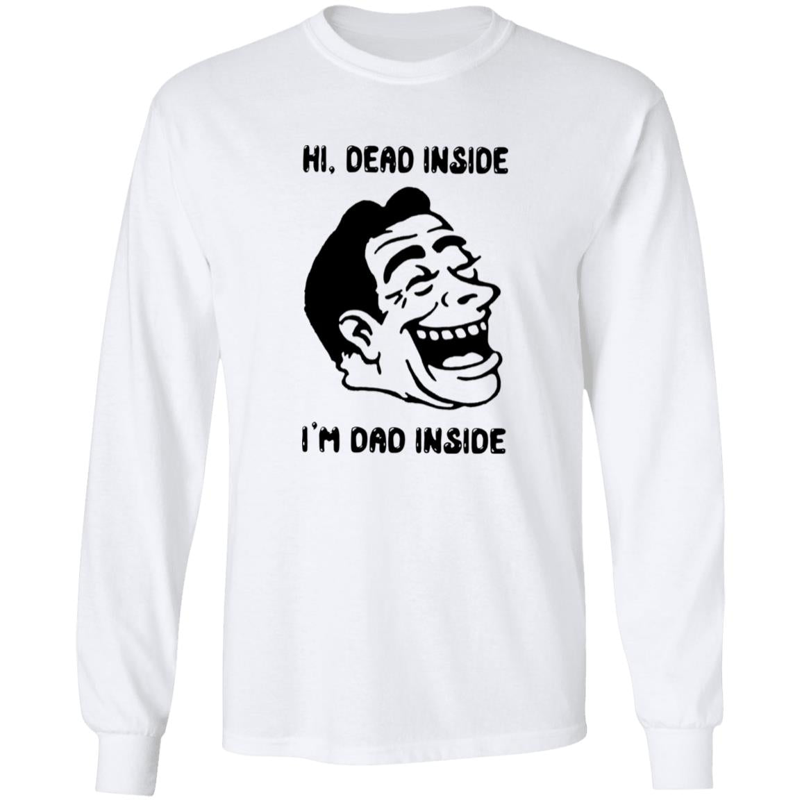 Hi Dead Inside I’m Dad Inside Shirt