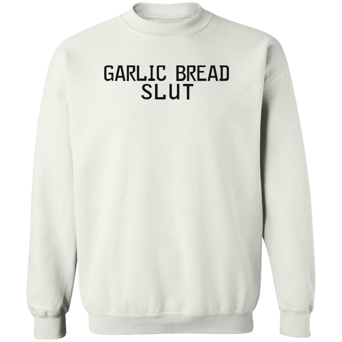 Garlic Bread Slut Shirt