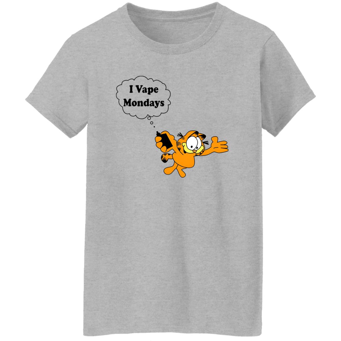 I Vape Mondays Shirt