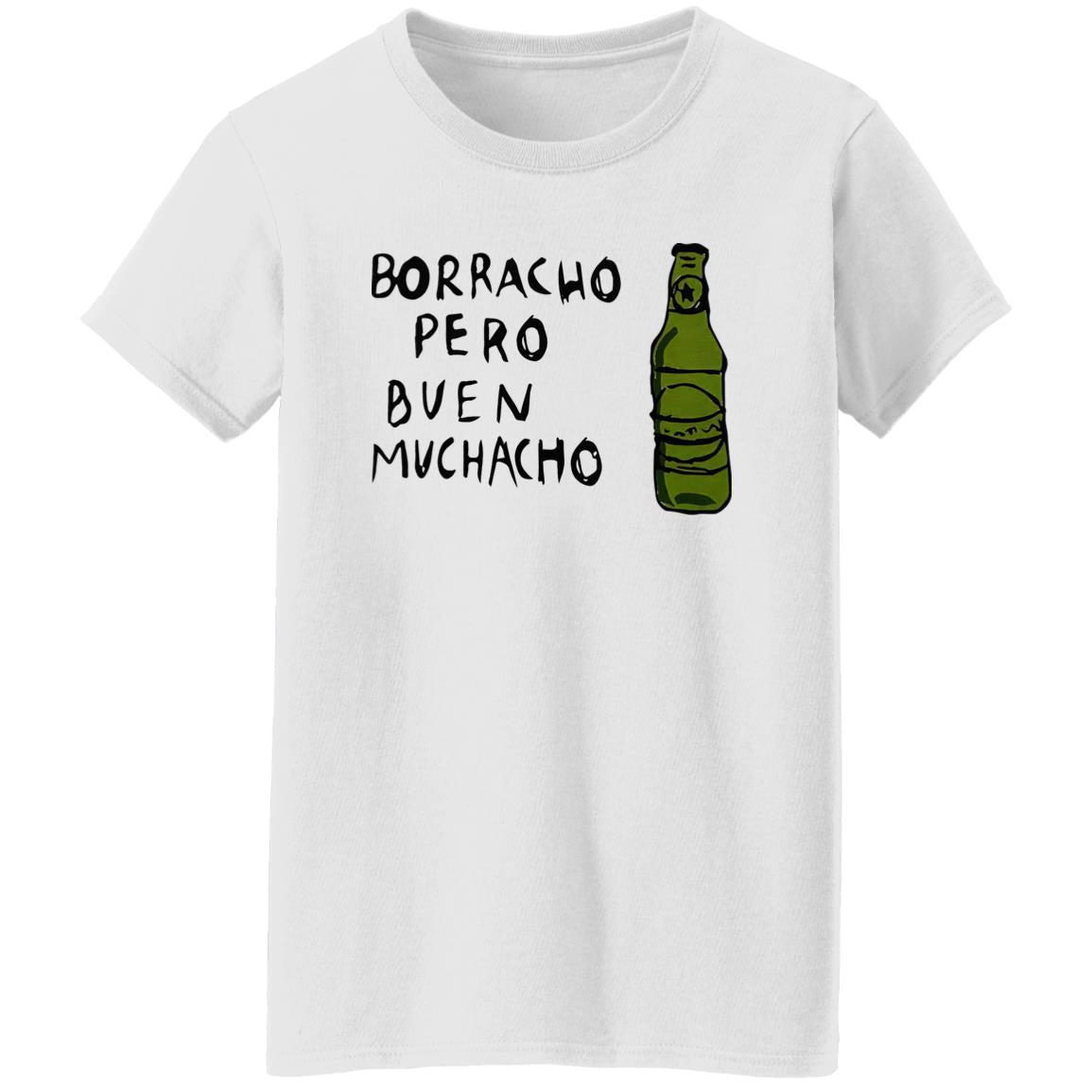Borracho Pero Buen Muchacho Shirt