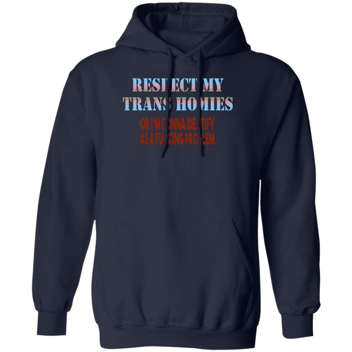 Respect My Trans Homies Shirt