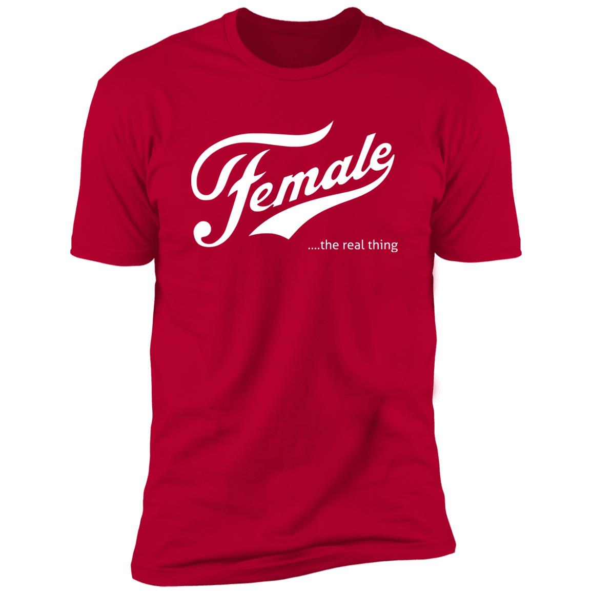 Female The Real Thing Shirt