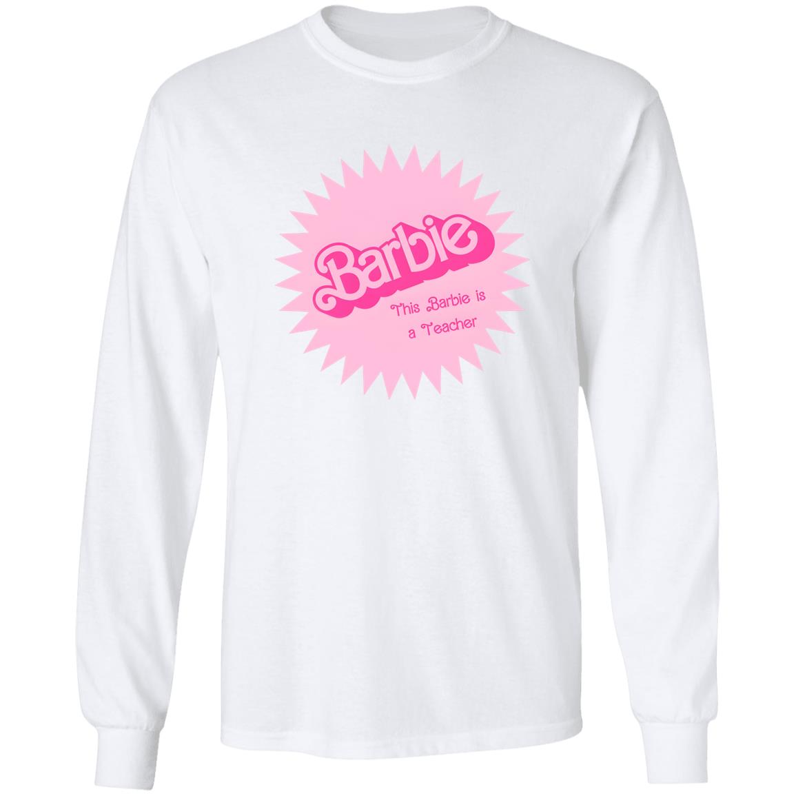 Barbie This Barbie Is A Teacher Shirt