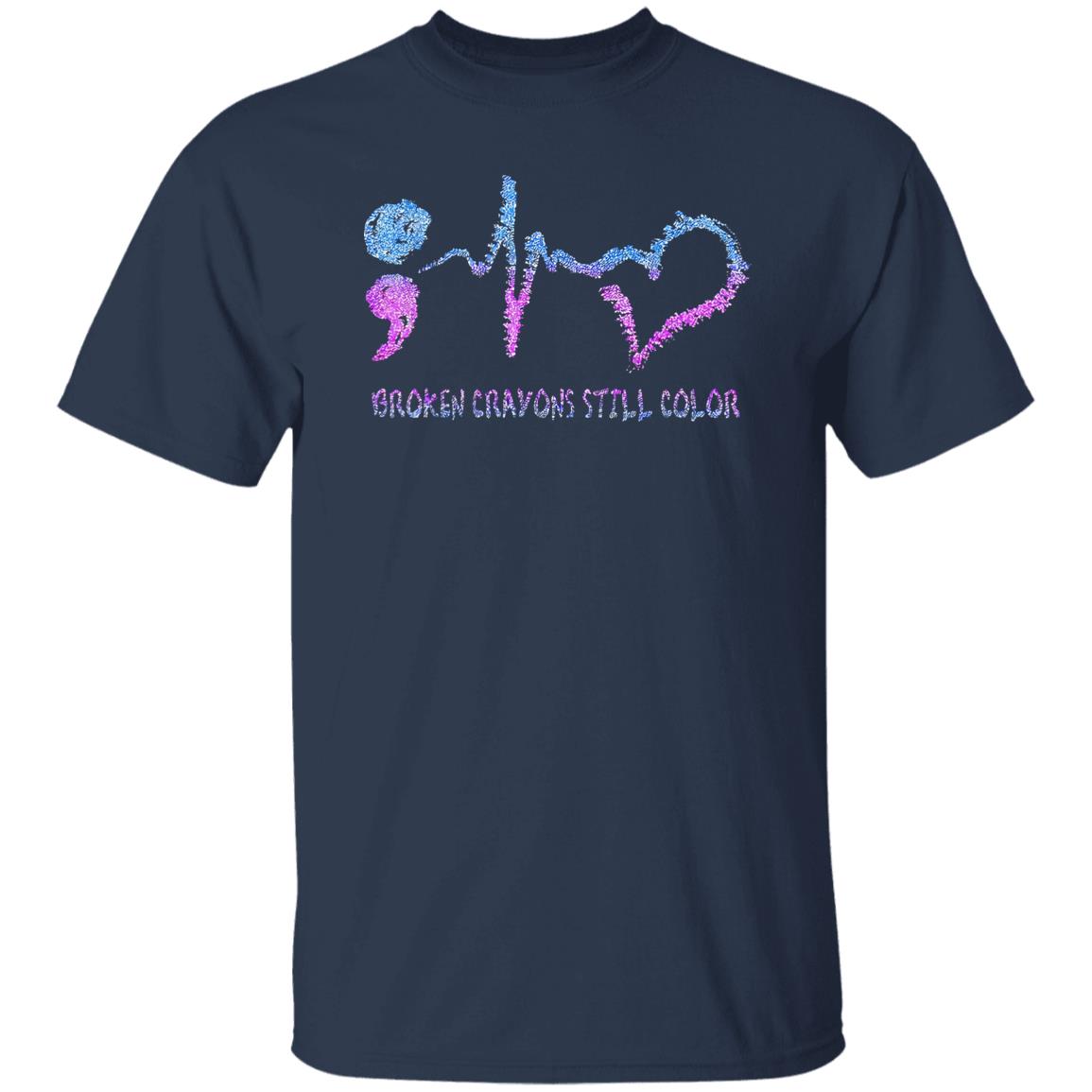 Broken Crayons Still Color Shirt